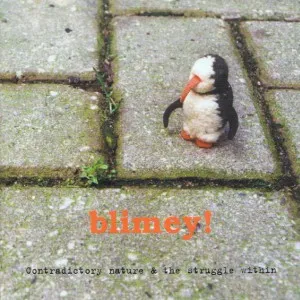 Contradictory nature & the struggle within